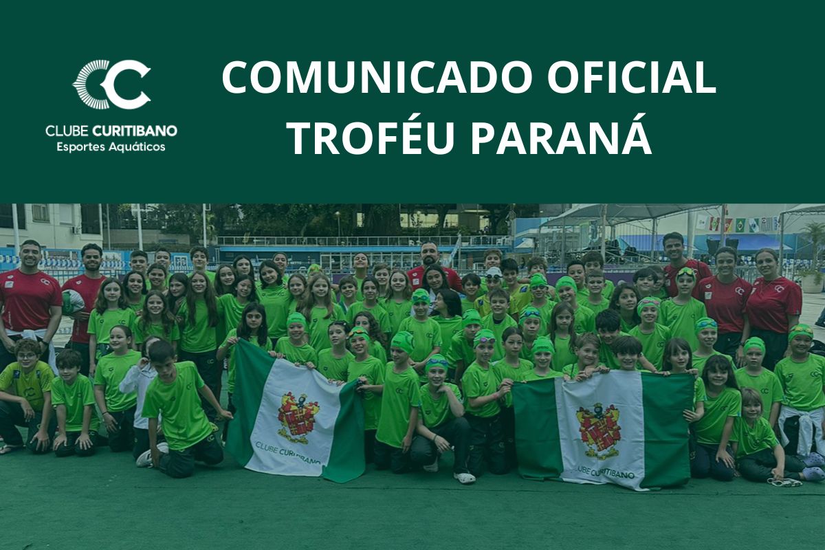 O Clube Curitibano informa que suas equipes de natação não participarão do Troféu Paraná 2025