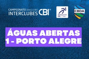 1ª Etapa do 31º Campeonato Brasileiro de Águas Abertas